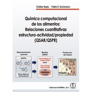 Portada del libro Química computacional de los alimentos: relaciones cuantitativas estructura-acti Autor Cristian Rojas