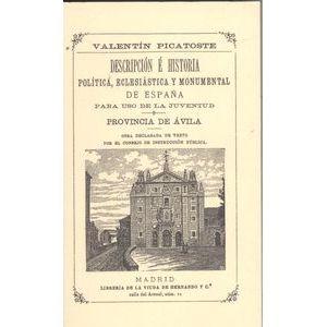 Portada del libro Descripción e historia política eclesiástica y monumental de España Autor Valent¡n Picatoste