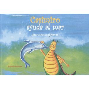 Portada del libro CASIMIRO AYUDA AL MAR Autor Mar¡a Pascual Navas