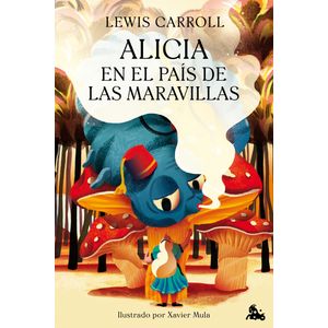 Portada del libro Alicia en el país de las maravillas Autor Lewis Carroll