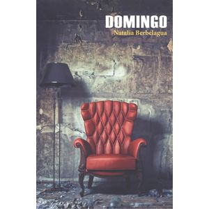 Portada del libro Domingo Autor Natalia Berbelagua