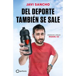 Portada del libro Del deporte también se sale Autor JAVI SANCHO
