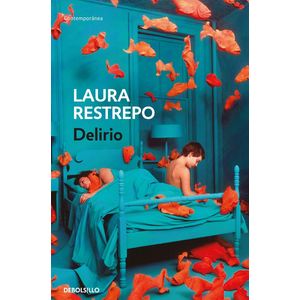 Portada del libro DELIRIO Autor RESTREPO, LAURA