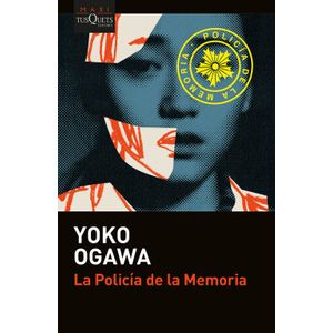 Portada del libro LA POLICIA DE LA MEMORIA Autor OGAWA, YOKO