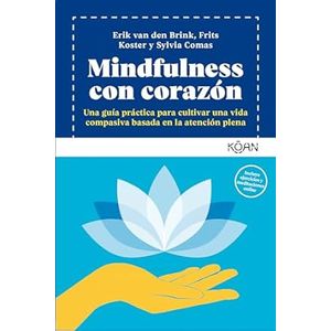 Portada del libro MINDFULNESS CON CORAZON Autor VAN DEN BRINK,ERIK Y OTROS