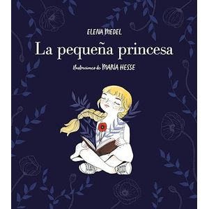 Portada del libro LA PEQUEÑA PRINCESA Autor MEDEL, ELENA