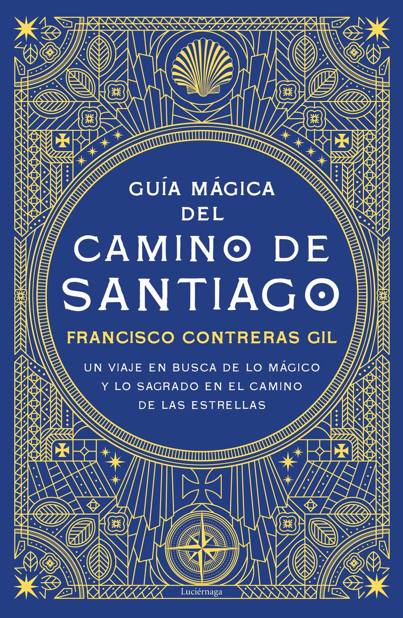 portada_guia-magica-del-camino-de-santiago_francisco-contreras-gil_202011170951.jpg