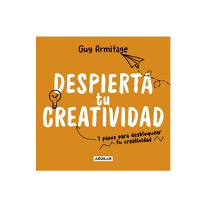 Portada del libro DESPIERTA TU CREATIVIDAD Autor ARMITAGE, GUY