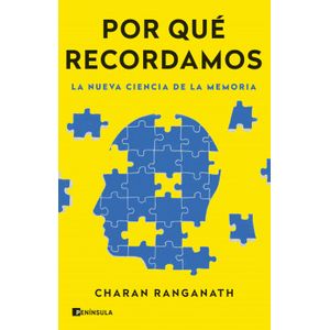 Portada del libro POR QUE RECORDAMOS Autor RANGANATH, CHARAN