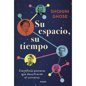 Portada del libro SU ESPACIO SU TIEMPO Autor GHOSE, SHOHINI