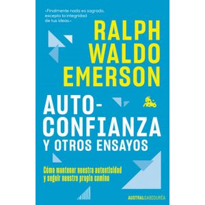 Portada del libro AUTOCONFIANZA Y OTROS ENSAYOS Autor EMERSON, RALPH WALDO