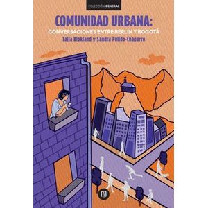 Portada del libro COMUNIDAD URBANA Autor BLOKLAND, TALJA Y CHAPARRO PULIDO, SANDRA