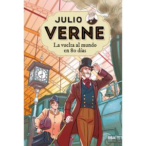 Portada del libro LA VUELTA AL MUNDO EN 80 DIAS Autor VERNE, JULIO