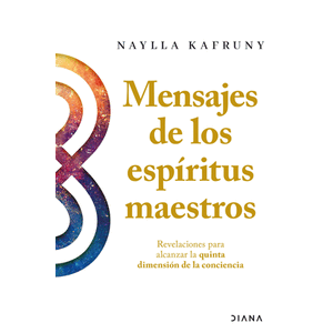 Portada del libro MENSAJES DE LOS ESPIRITUS MAESTROS Autor KAFRUNY, NAYLLA