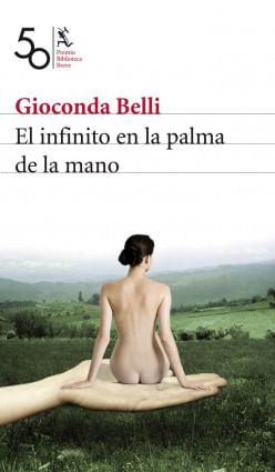 414649_portada_el-infinito-en-la-palma-de-la-mano_gioconda-belli_201505211300.jpg