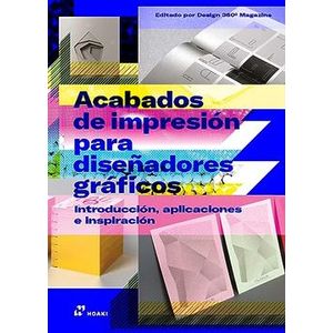 Portada del libro ACABADOS DE IMPRESION PARA DISEÑADORES GRAFICOS Autor EQUIPO EDITORIAL