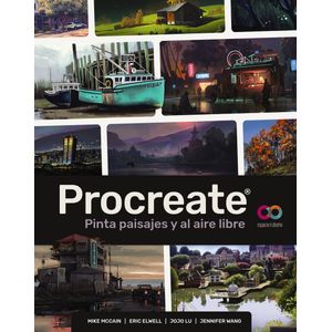 Portada del libro PROCREATE PINTA PAISAJES Y AL AIRE LIBRE Autor MCCAIN, MIKE Y OTROS
