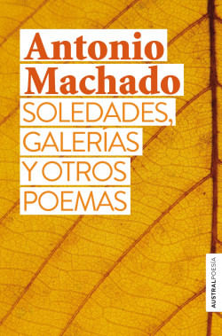 414442_portada_soledades-galerias-y-otros-poemas_antonio-machado_202001011723.jpg