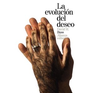 Portada del libro LA EVOLUCION DEL DESEO Autor BUSS, DAVID M.