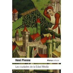 Portada del libro LAS CIUDADES DE LA EDAD MEDIA Autor PIRENNE, HENRI