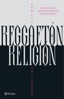 portada_reggaeton-religion_camila-gutierrez_202411212209.jpg