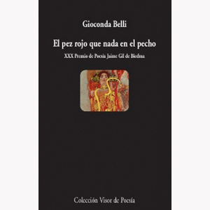Portada del libro EL PEZ ROJO QUE NADA EN EL PECHO Autor BELLI, GIOCONDA