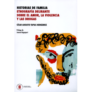 Portada del libro HISTORIAS DE FAMILIA Autor TAPIAS HERNANDEZ, CESAR AUGUST