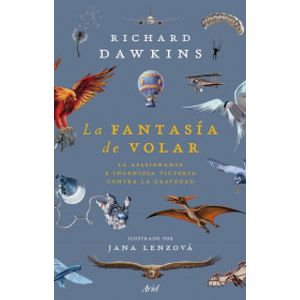 Portada del libro LA FANTASIA DE VOLAR Autor DAWKINS, RICHARD