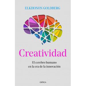 Portada del libro CREATIVIDAD Autor GOLDBERG, ELKHONON