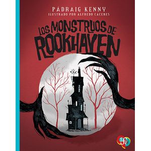 Portada del libro LOS MONSTRUOS DE ROOKHAVEN Autor KENNY, PADRAIG