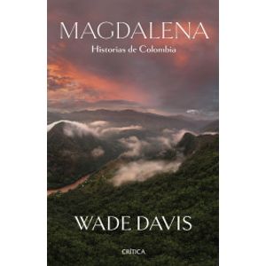 Portada del libro MAGDALENA Autor DAVIS, WADE