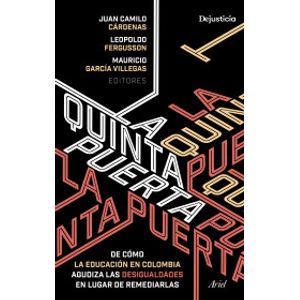 Portada del libro LA QUINTA PUERTA Autor CARDENAS, JUAN CAMILO Y OTROS EDITORES