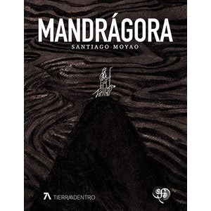 Portada del libro MANDRAGORA Autor MOYAO, SANTIAGO