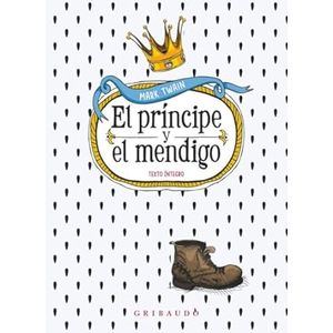 Portada del libro EL PRINCIPE Y EL MENDIGO Autor TWAIN, MARK