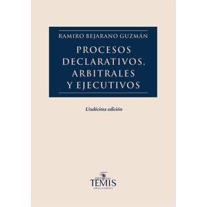 Portada del libro PROCESOS DECLARATIVOS ARBITRALES Y EJECUTIVOS Autor BEJARANO GUZMAN, RAMIRO