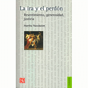 Portada del libro LA IRA Y EL PERDON Autor NUSSBAUM, MARTHA