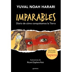 Portada del libro IMPARABLES Autor HARARI, YUVAL NOAH