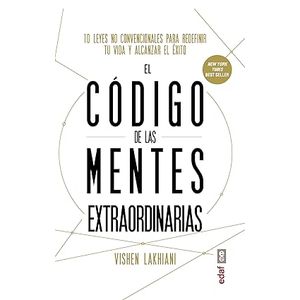 Portada del libro EL CODIGO DE LAS MENTES EXTRAORDINARIAS Autor LAKHIANI, VISHEN