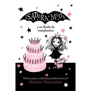 Portada del libro ISADORA MOON Y SU FIESTA DE CUMPLEAÑOS Autor MUNCASTER, HARRIET