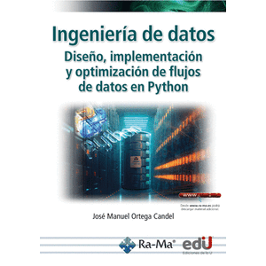 Portada del libro INGENIERIA DE DATOS Autor ORTEGA CANDEL, JOSE MANUEL