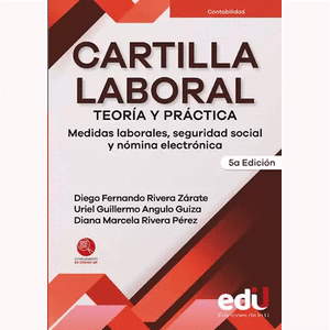 Portada del libro CARTILLA LABORAL Autor RIVERA ZARATE, DIEGO FERNANDO Y OTROS