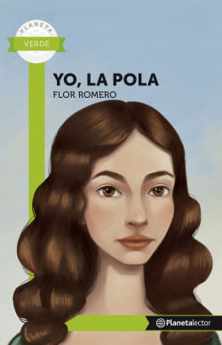 portada_yo-la-pola-planeta-lector_flor-romero-rueda_201907190007.jpg