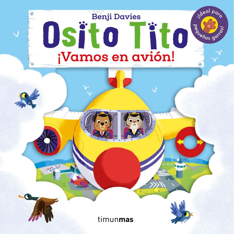 portada_osito-tito-vamos-en-avion_benji-davies_201911231811.jpg