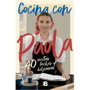 Portada del libro COCINA CON PAOLA Autor REY, PAOLA