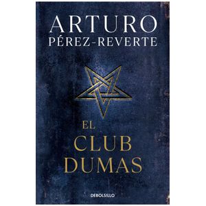Portada del libro EL CLUB DUMAS Autor PEREZ REVERTE, ARTURO