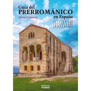 Portada del libro GUIA DEL PRERROMANICO EN ESPAÑA Autor COBREROS, JAIME