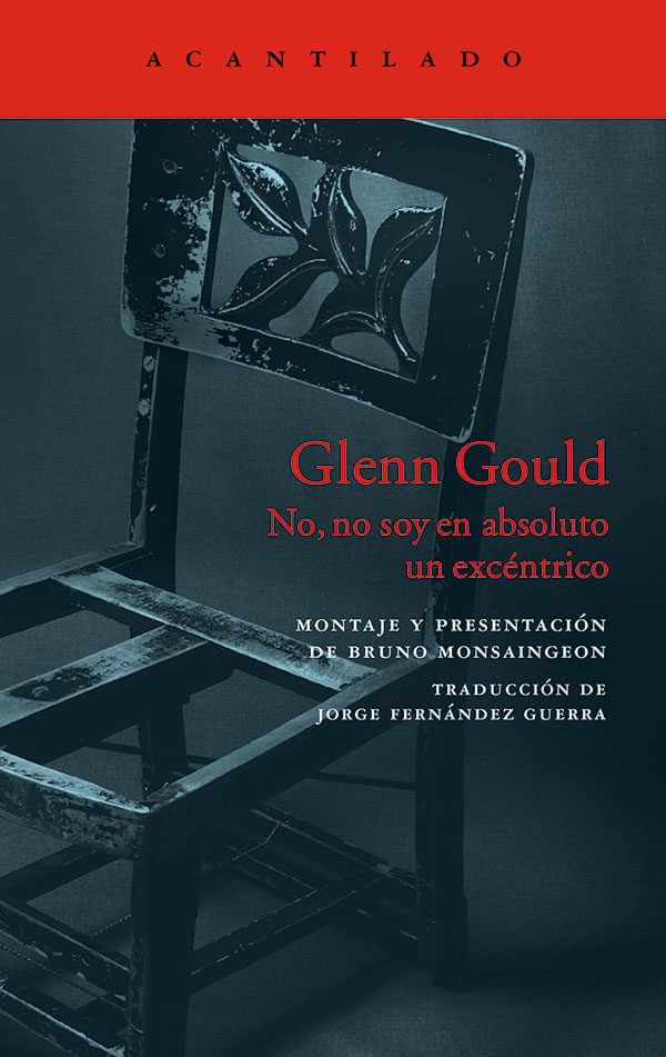 GLENNGOULDNONOSOYENABSOLUTOUNEXCENTRICO