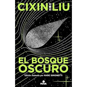 Portada del libro EL BOSQUE OSCURO Autor LIU, CIXIN