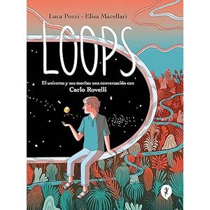 Portada del libro LOOPS Autor POZZI, LUCA Y MACELLARI, ELISA
