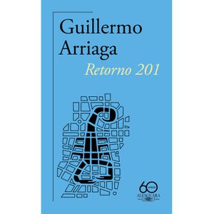 Portada del libro RETORNO 201 Autor ARRIAGA, GUILLERMO